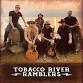 Tobacco River Ramblers