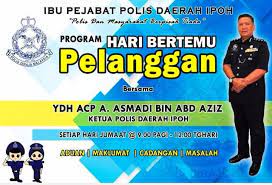 Jalan panglima bukit gantang wahab, 31650 ipoh, perak, malaysia Hari Bertemu Pelanggan Ibu Pejabat Polis Daerah Ipoh Facebook