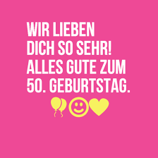 50 Geburtstag Sprüche Die 40 Besten Sprüche Zum 50 Geburtstag