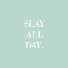 Birthday Quotes For Boss Lady Slay All Day Tap The Link Now To Learn How I Made It To 1 Million In Sales In 5 Months With E Commerce I Ll Gi Boss Birthday Quotes Slay Quotes