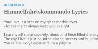Ross antony lädt ein zu musik und spaß zwischen bühne,. Himmelfahrtskommando Lyrics By Death By Kite Your Love Is A