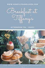 Breakfast At Tiffany S Themed Afternoon Tea Essex Kerry Life And Loves Afternoon Tea Breakfast At Tiffanys Party Ideas Breakfast At Tiffanys