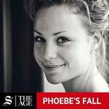 Podcasts like Phoebe's Fall