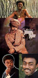 Pin By June Leatherwood On Soul Baby Soul 2 Johnnie Taylor Soul Singers Black Music