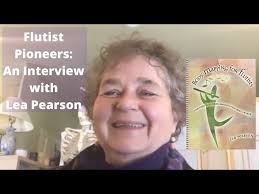 Flutist Pioneers Ep. 1: Lea Pearson (Author of Body Mapping for Flutists)  Interview w/ Terri Sánchez