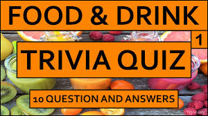 Buzzfeed staff if you get 8/10 on this random knowledge quiz, you know a thing or two how much totally random knowledge do you have? Food And Drink 10 General Knowledge Trivia Multiple Choice Quiz Questions And Answers 1 Youtube