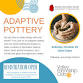 10:00 am Adaptive Pottery - Stillwater Area High School, 5701 Stillwater Blvd Event Image