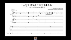 Vulfpeck Baby I Don T Know Oh Oh Full Transcription Youtube