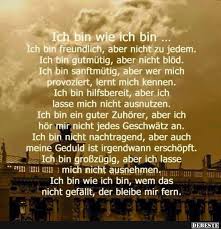 Ich Bin Wie Ich Bin Lustige Bilder Spruche Witze Echt Lustig