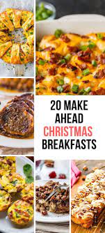 25 Easy Make Ahead Christmas Breakfast Recipes Christmas Breakfast Recipe Christmas Breakfast Breakfast Recipes