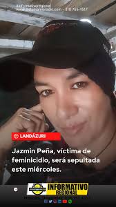 Este miércoles a las 10:00am, se llevará a cabo las horas fúnebres de  Jazmín Peña. #landazuri Mayo 26 de 2025: Según lo dispuesto por familiares  y amigos de la mujer víctima de