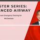 DOCS Education – Master Series: Advanced Airway event image