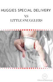 Huggies snug and dry vs. Huggies Special Delivery Vs Little Snugglers Millennial Motherhood