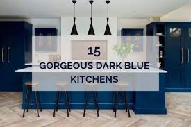 Best kitchen paint colors ultimate paint color portfolio navy blue kitchen cabinets distressed traditional style cabinet home 23 gorgeous ideas stained wood trend china pair with deep. 15 Gorgeous Dark Blue Kitchens Inspiration And Ideas Kitchinsider