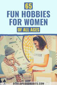 Taking up scale model building is an interesting and rewarding hobby. 65 Fun Hobbies For Women Of All Ages In 2021