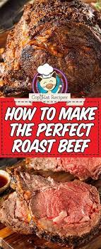 How To Make The Perfect Roast Beef In The Oven Recipe Roast Beef Dinner Perfect Roast Beef Roast Beef Recipes