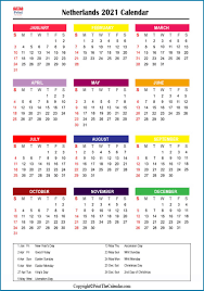 Below are year 2021 printable calendars you're welcome to download and print. Netherlands Holidays 2021 2021 Calendar With Netherlands Holidays