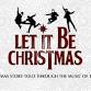 LET IT BE CHRISTMAS event in Kitchener, ON