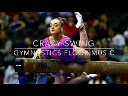 Crazy Swing Second Version Gymnastics Floor Music Youtube Gymnastics Floor Music Gymnastics Floor Music Youtube Gymnastics Floor