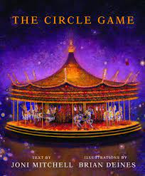 Fra qualche giorno arriviamo coi dettagli, intanto come dicono quelli ganzi save the date a presto, enter the circle game. The Circle Game Amazon De Mitchell Joni Deines Brian Fremdsprachige Bucher