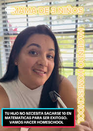TU HIJO NO NECESITA 10 EN MATEMÁTICAS PARA SER EXITOSO. VAMOS HACER  HOMESCHOOL. #homeschool #homeschooling #unschooling #educate #homeschoolmom  #socializar #educando #homeschooled #maestra #teacher ...