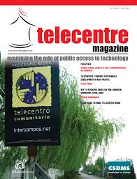 Main catalyst and organizer in the ilhz formation. Telecentres Effective Agents Of Financial Inclusion June 2008 Issue By Centre For Science Development And Media Studies Csdms Issuu