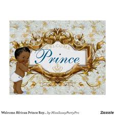 Welcome African Prince Royal Baby Shower Poster Zazzle Com Royal Baby Royal Baby Showers Royal Baby Shower Theme