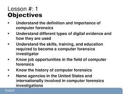 Additionally, investigators are exposed to the advanced tools and techniques used by the cgrcfl, so they can better understand what to expect from a forensics examination. Lesson 1 A Practical Guide To Computer Forensics Investigations Ppt Download