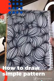 How To Draw Patterns Step By Step Video Flower Drawing Abstract Pencil Drawings Art Drawings Simple