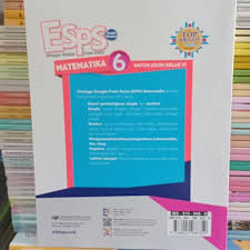 Beli buku esps matematika sma kelas 10 peminatan revisi k13n. Buku Esps Matematika Kelas 6 Sd Erlangga Elevenia