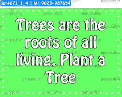 Here are the slogan images, pictures, wallpapers are grouped under the category tree plantation. Tree Plantation Slogans 3 Props In Nature Theme