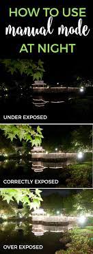 Learn How To Take Awesome Pictures Of Lit Scenery At Night Digital Photography Tricks Digital Photography Lessons Landscape Photography Tips