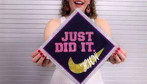 Just Did It Nike Graduation Cap Idea Graduation Cap Just Do It Graduation