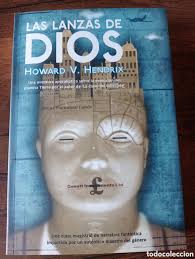 las lanzas de dios primera edición howard v. he