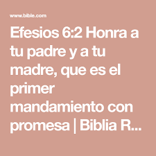 Efesios 6 2 Honra A Tu Padre Y A Tu Madre Que Es El Primer Mandamiento Con Promesa Biblia Reina Valera Healing Relationships Prayer For Your Son Bible Apps