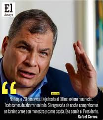 El ex presidente Rafael Correa enumeró en #Argentina los actos que hizo en  el gobierno. Según el, dejó todos los regalos recibidos y hasta mandaba a  comprar arroz con menestra en tarrinas