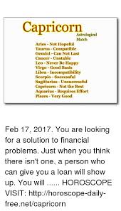 Cancer and capricorn compatibility makes for a divine connection! Capricorn Astrological Match Aries Not Hopeful Taurus Compatible Gemini Can Not Last Cancer Unstable Leo Never Be Happy Virgo Good Basis Libra Incompatibility Scorpio Successful Sagittarius Unsuccessful Capricorn Not The Best Aquarius Requires