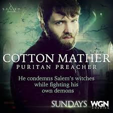 But have you heard about people who were executed for being werewolves at that same time? Cotton Mather Salem Tv Show Great Tv Shows Netflix Tv Shows