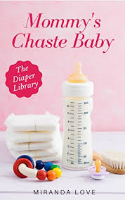 Here are the baby food brands experts recommend, and why. Mommy S Chaste Baby An Abdl Diaper Chastity Story The Diaper Library Kindle Edition By Love Miranda Literature Fiction Kindle Ebooks Amazon Com