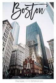 Cote Est Usa 2 Jours Pour Visiter Boston A L Automne Hellolaroux Visite Boston Road Trip Usa Voyage En Ville