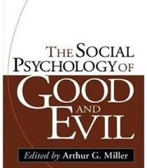The Social Psychology Of Good And Evil Pdf Psychology Psychology Books Good And Evil
