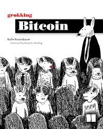 This necessitates that consensus between the Manning Grokking Bitcoin