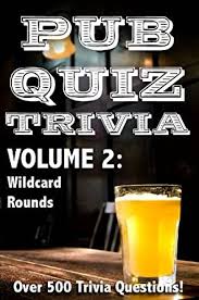 Rd.com knowledge facts nope, it's not the president who appears on the $5 bill. Pub Quiz Trivia Volume 2 Wildcard Rounds Kindle Edition By Young Bryan Reference Kindle Ebooks Amazon Com