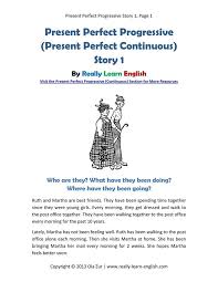 Present Perfect Progressive Present Perfect Continuous Story And Worksheet By Really Learn English Htt Learn English Present Perfect English Learning Course