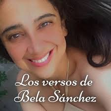 Los versos de Bela Sánchez