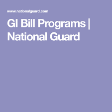 Gi Bill Programs National Guard National Guard Gi Bill Army National Guard