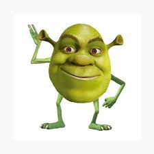 Yes will smith no appears in this. Mike Wazowski Shrek Meme Poster Von Nee1234 Redbubble