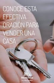 Conoce Esta Efectiva Oracion Para Vender Una Casa Wemystic Oraciones Religiosas Oraciones Milagrosas Y Poderosas Oraciones
