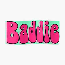 Check spelling or type a new query. Baddie Quotes Posters Redbubble