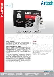 Aztech ip cam is designed for wipc402 plug and play wireless ip camera. Aztech Hipc700 Product Datasheet